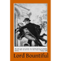 Lord Bountiful - Paperback