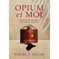 Opium et Moi: Behind the Label, Yves Saint Laurent - Hardcover