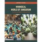 Whimsical World of Amigurumi: Crocheting Magical Creatures Book - Paperback