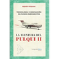 Tecnología e innovación en países emergentes: La aventura del Pulqui II - Paperback