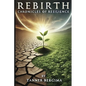 Rebirth: Chronicles of Resilience - Paperback