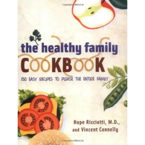 The Healthy Family Cookbook - Paperback