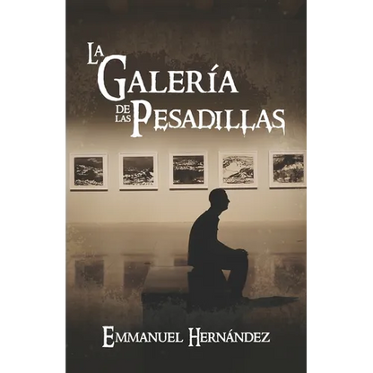 La Galería de las Pesadillas - Paperback