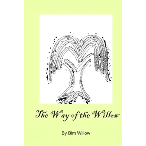 The Way Of The Willow - Paperback