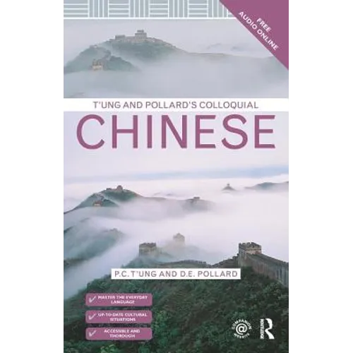 T'Ung & Pollard's Colloquial Chinese - Paperback