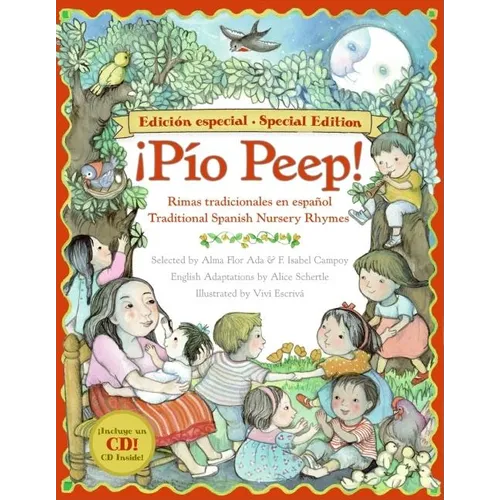 Pio Peep! Traditional Spanish Nursery Rhymes Book and CD: Bilingual English-Spanish [With CD (Audio)] - Hardcover
