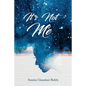 It's Not Me - Paperback
