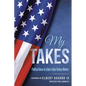My Takes: Political Ideas of a Blue-Collar Factory Worker - Paperback