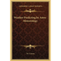 Weather Predicting by Astro-Meteorology - Hardcover
