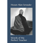 Words of My Perfect Teacher - Paperback