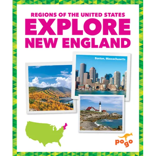 Explore New England - Library Binding