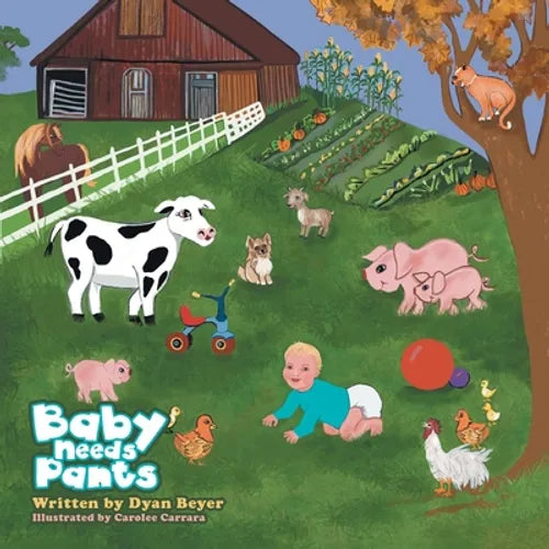 Baby Needs Pants - Paperback