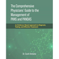 The Comprehensive Physicians' Guide to the Management of Pans and Pandas: An Evidence-Based Approach to Diagnosis, Testing, and Effective Treatment - Hardcover
