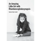 An Amazing Little Girl with Rhombencephalosynapsis - Paperback
