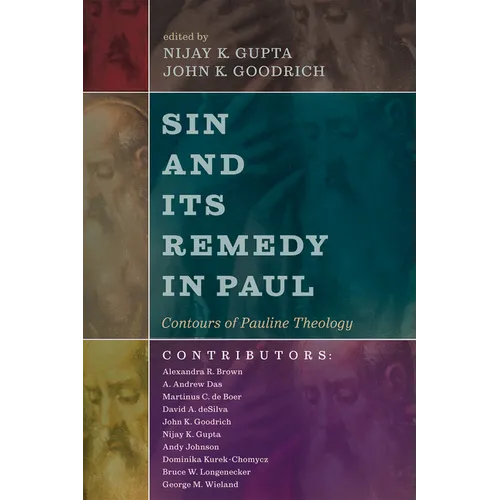 Sin and Its Remedy in Paul - Paperback