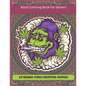 Adult Coloring Book For Stoners: New Coloring Book For Adults And Stoners - Paperback