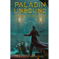 Paladin Unbound - Paperback