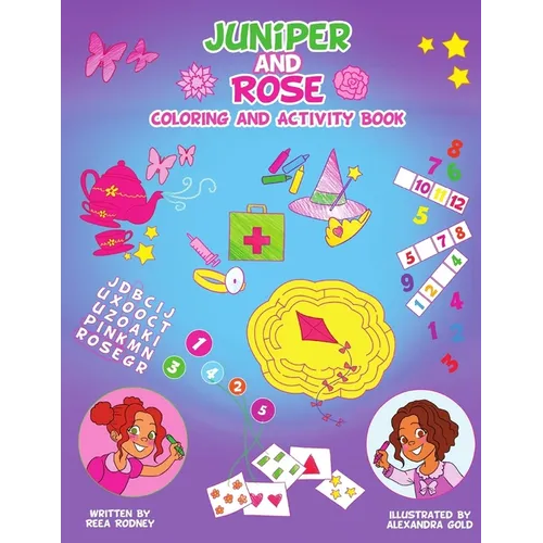 Juniper and Rose Coloring and Activity Book - Paperback