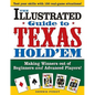 The Illustrated Guide to Texas Hold'em: Making Winners Out of Beginners and Advanced Players! - Paperback