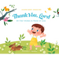 Thank You, Lord: My First Words in Praise of God - Board Book