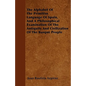 The Alphabet Of The Primitive Language Of Spain, And A Philosophical Examination Of The Antiquity And Civilization Of The Basque People - Paperback