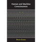 Human and Machine Consciousness - Paperback