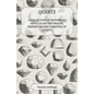 Quartz - A Collection of Historical Articles on the Origins, Properties and Varieties of Quartz - Paperback