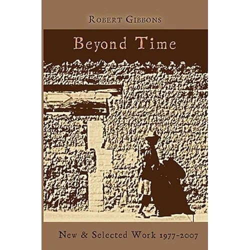 Beyond Time: New and Selected Work 1977-2007 - Paperback