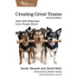 Creating Great Teams, Second Edition: How Self-Selection Lets People Excel - Paperback