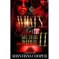 What's This Hood Luv Got To Do With It 2: An African American Romance: The Finale - Paperback