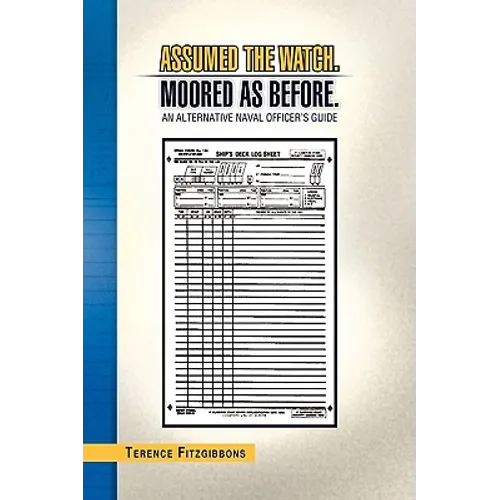 Assumed the Watch. Moored as Before. - Paperback