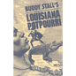 Buddy Stall's Louisiana Potpourri - Paperback