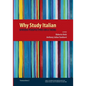 Why Study Italian: Diverse Perspectives on a Theme - Paperback
