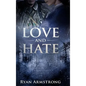 Love and Hate: In Nazi Germany - Hardcover