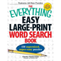 The Everything Easy Large-Print Word Search Book: 150 Supersized, Super-Easy Puzzles - Paperback