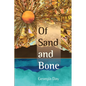 Of Sand and Bone - Paperback
