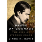 Badge of Courage: The Life of Stephen Crane - Hardcover