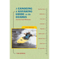 A Canoeing and Kayaking Guide to the Ozarks - Paperback