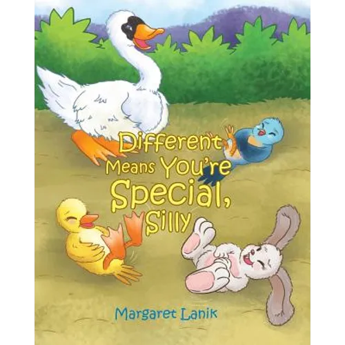 Different Means You're Special, Silly - Paperback