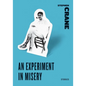 An Experiment in Misery - Paperback