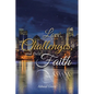 Love, Challenges, and their Faith - Paperback