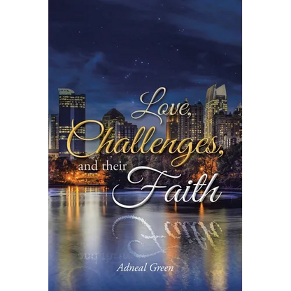 Love, Challenges, and their Faith - Paperback