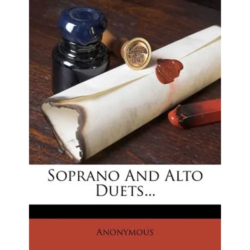 Soprano and Alto Duets... - Paperback