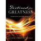 Destined for Greatness: preparation precedes promise - Paperback