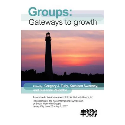 Group Work: Gateways to Growth - Paperback
