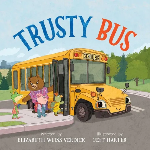 Trusty Bus - Hardcover