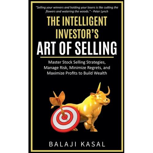 The Intelligent Investor's Art of Selling - Paperback