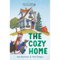 The Cozy Home: Three-And-A-Half Stories - Hardcover