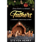 Fathers: A Modern Christmas Story - Hardcover