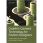 Cooklin's Garment Technology for Fashion Designers - Paperback